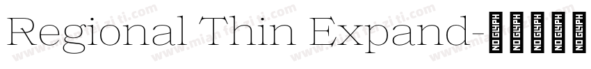 Regional Thin Expand字体转换